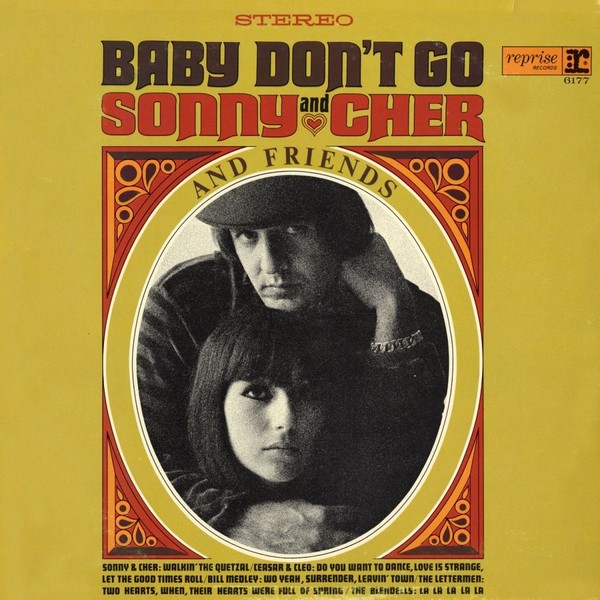 Sonny & Cher- Look at Us &Baby Don't Go (ft. Their Friends) (1965)