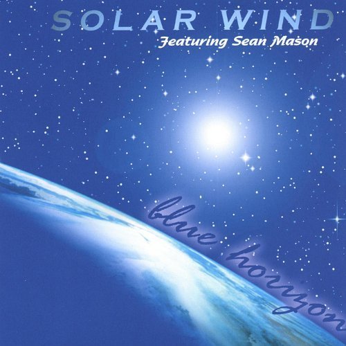 Solar Wind featuring Sean Mason - Blue Horizon (2003)